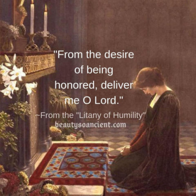 The Litany of Humility - Pray Daily to Cultivate Humility