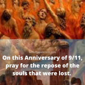 Where Were You On 9/11? My Story & Remembering to Pray for the Dead