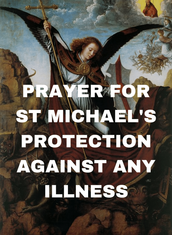 prayer for st michael's protection against any illness