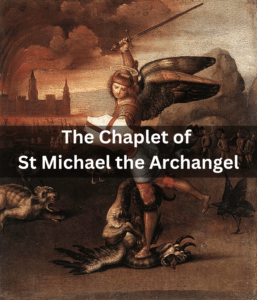 How to Pray the Chaplet of St. Michael the Archangel